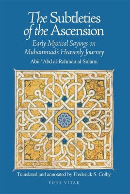 Abu Sa'id's 'The Ascension of Muhammad' - A Radiant Symphony of Gold and Spiritual Depth!