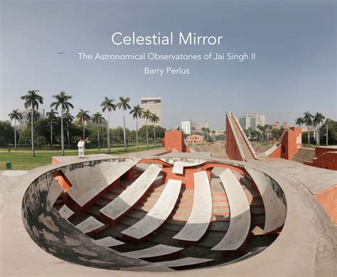 Raja Sawai Jai Singh's Astronomical Observatory! A Triumph of Mughal Architecture and Celestial Observation